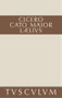 Cato der Ältere über das Alter (Lateinisch - deutsch) (German Edition) by Cicero, Max Faltner, Gerhard Fink, 9783050054285
