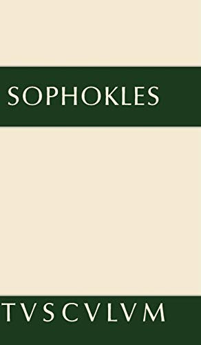 Dramen (Griechisch - deutsch) (German Edition) by Sophokles, Wilhelm Willige, Karl Bayer, Bernhard Zimmermann, 9783050054346