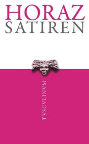 Satiren (German Edition) by Horaz, Niklas Holzberg, Niklas Holzberg, 9783050054506