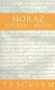 Satiren / Sermones. Briefe / Epistulae (Lateinisch - Deutsch) (German Edition) by Horaz, Gerhard Fink, Gerd Herrmann, 9783050054551