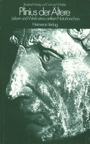 Leben und Werk eines antiken Naturforschers (German Edition) by Roderich König, Gerhard Winkler, 9783050054810