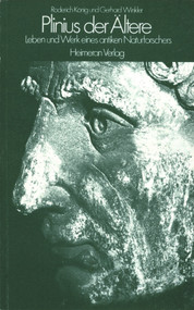 Leben und Werk eines antiken Naturforschers (German Edition) by Roderich König, Gerhard Winkler, 9783050054810
