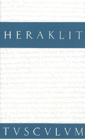 Fragmente (Griechisch - Deutsch) (German Edition) by Heraklit, Bruno Snell, 9783050054889
