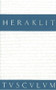 Fragmente (Griechisch - Deutsch) (German Edition) by Heraklit, Bruno Snell, 9783050054889
