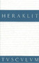 Fragmente (Griechisch - Deutsch) (German Edition) by Heraklit, Bruno Snell, 9783050054889