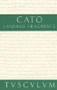 Vom Landbau. Fragmente (Lateinisch - Deutsch) (German Edition) by Cato, Otto Schönberger, 9783050055039