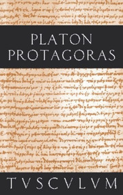 Protagoras / Anfänge politischer Bildung (Griechisch - Deutsch) (German Edition) by Platon, Karl Bayer, Gertrud Bayer, 9783050055060