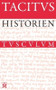 Historien / Historiae (Lateinisch - Deutsch) (German Edition) by Tacitus, Joseph Borst, Helmut Hross, Helmut Borst, 9783050055312