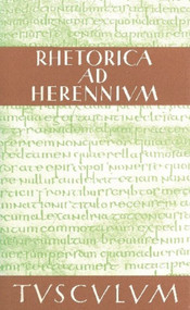 Rhetorica ad Herennium (Lateinisch - Deutsch) (German Edition) by Theodor Nüßlein, 9783050055428