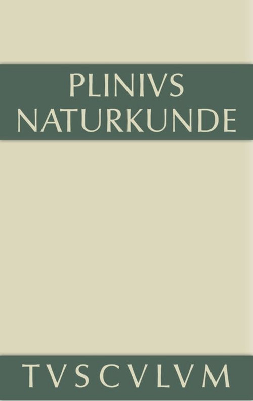 Geographie: Afrika und Asien (German Edition) by Cajus Plinius Secundus d. Ä., Roderich König, Gerhard Winkler, Joachim Hopp, Wolfgang Glöckner, 9783050055626