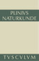 Geographie: Afrika und Asien (German Edition) by Cajus Plinius Secundus d. Ä., Roderich König, Gerhard Winkler, Joachim Hopp, Wolfgang Glöckner, 9783050055626