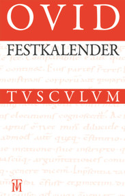 Festkalender Roms (German Edition) by Ovid, Niklas Holzberg, 9783050057453