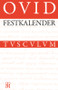 Festkalender Roms (German Edition) by Ovid, Niklas Holzberg, 9783050057453