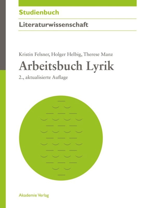 Arbeitsbuch Lyrik (German Edition) by Kristin Felsner, Holger Helbig, Therese Manz, 9783050059099