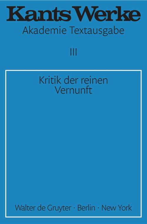 Kritik der reinen Vernunft (German Edition) by Immanuel Kant, 9783110014365