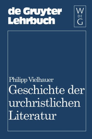 Geschichte der urchristlichen Literatur (Einleitung in das Neue Testament, die Apokryphen und die Apostolischen Väter) (German Edition) by Philipp Vielhauer, 9783110077636
