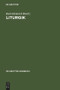Liturgik (German Edition) by Karl-Heinrich Bieritz, 9783110132366