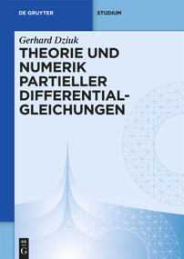 Theorie und Numerik partieller Differentialgleichungen (German Edition) by Gerhard Dziuk, 9783110148435