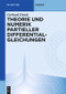Theorie und Numerik partieller Differentialgleichungen (German Edition) by Gerhard Dziuk, 9783110148435