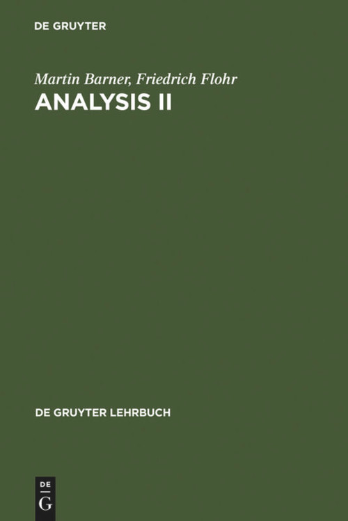 Analysis II (German Edition) by Martin Barner, Friedrich Flohr, 9783110150346