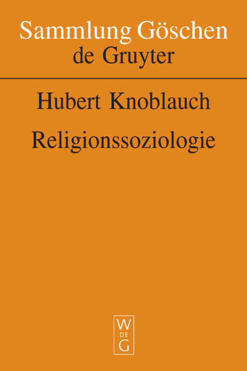 Religionssoziologie (German Edition) by Hubert Knoblauch, 9783110163476