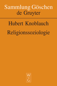 Religionssoziologie (German Edition) by Hubert Knoblauch, 9783110163476