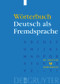 Wörterbuch Deutsch als Fremdsprache (German Edition) - 9783110164077 by Günter Kempcke, Barbara Seelig, ... et al., 9783110164077