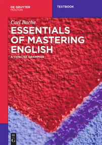 Essentials of Mastering English (A Concise Grammar) by Carl Bache, 9783110167221