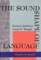 The Sound Shape of Language by Roman Jakobson, Linda R. Waugh, Martha Taylor, 9783110172850