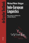 Indo-European Linguistics by Michael Meier-Brügger, Matthias Fritz, Manfred Mayrhofer, Charles Gertmenian, 9783110174335