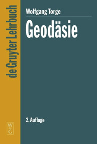 Geodäsie (German Edition) by Wolfgang Torge, 9783110175455