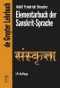 Elementarbuch der Sanskrit-Sprache (Grammatik, Texte, Wörterbuch) (German Edition) by Adolf Friedrich Stenzler, Richard Pischel, Karl F. Geldner, Albrecht Wezler, 9783110175899