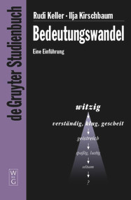 Bedeutungswandel (Eine Einführung) (German Edition) by Rudi Keller, Ilja Kirschbaum, 9783110176674