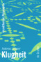 Klugheit (German Edition) by Andreas Luckner, 9783110177060