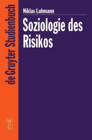 Soziologie des Risikos (German Edition) by Niklas Luhmann, 9783110178043