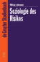 Soziologie des Risikos (German Edition) by Niklas Luhmann, 9783110178043