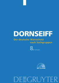 Der deutsche Wortschatz nach Sachgruppen (German Edition) - 9783110179217 by Franz Dornseiff, Uwe Quasthoff, Herbert Ernst Wiegand, Herbert Ernst Wiegand, 9783110179217