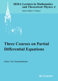 Three Courses on Partial Differential Equations by Eric Sonnendrücker, 9783110179583