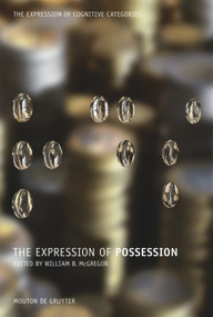 The Expression of Possession by William McGregor, 9783110184389
