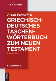 Griechisch-deutsches Taschenwörterbuch zum Neuen Testament (German Edition) by Erwin Preuschen, 9783110185737