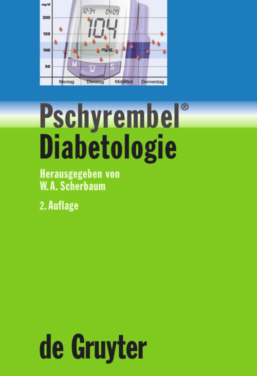 Pschyrembel® Diabetologie (German Edition) by Werner A. Scherbaum, Mark Lankisch, Anja Neufang-Sahr, 9783110188851