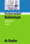 Pschyrembel® Diabetologie (German Edition) by Werner A. Scherbaum, Mark Lankisch, Anja Neufang-Sahr, 9783110188851