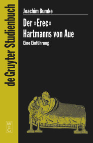 Der "Erec" Hartmanns von Aue (Eine Einführung) (German Edition) by Joachim Bumke, 9783110189797