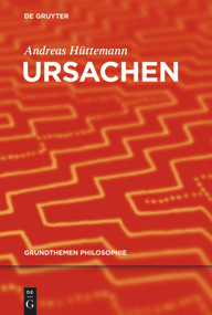 Ursachen (German Edition) by Andreas Hüttemann, 9783110190472