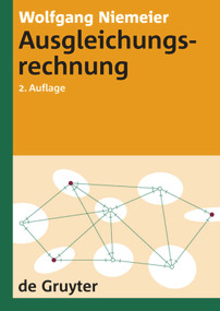 Ausgleichungsrechnung (Statistische Auswertemethoden) (German Edition) by Wolfgang Niemeier, 9783110190557