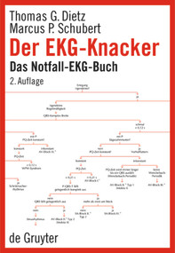 Der EKG-Knacker (Das Notfall-EKG-Buch) (German Edition) by Thomas Dietz, Marcus P. Schubert, 9783110190595
