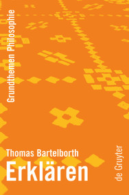 Erklären (German Edition) by Thomas Bartelborth, 9783110194333