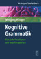 Kognitive Grammatik (Klassische Paradigmen und neue Perspektiven) (German Edition) by Wolfgang Wildgen, 9783110196009