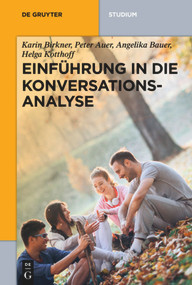 Einführung in die Konversationsanalyse (German Edition) by Karin Birkner, Peter Auer, Angelika Bauer, Helga Kotthoff, 9783110196122