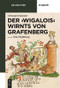 Der 'Wigalois' Wirnts von Grafenberg (Eine Einführung) (German Edition) by Christoph Fasbender, 9783110196597